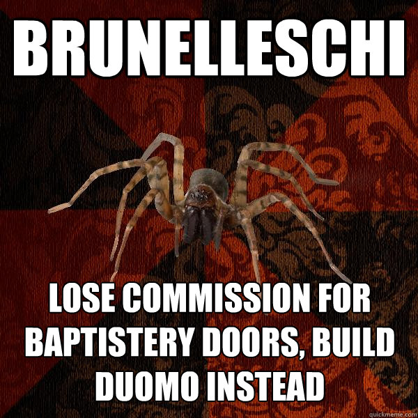 brunelleschi lose commission for baptistery doors, build duomo instead  