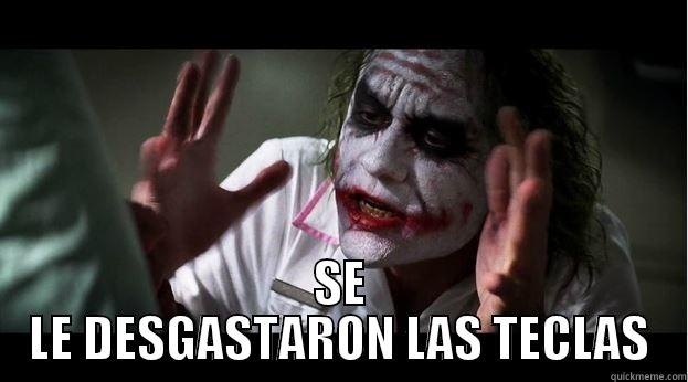 TECLAS TECLAS JAJAJA -  SE LE DESGASTARON LAS TECLAS Joker Mind Loss