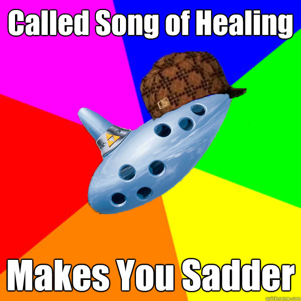 Called Song of Healing Makes You Sadder - Called Song of Healing Makes You Sadder  Scumbag Song