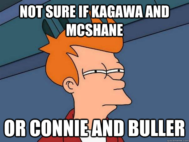 Not sure if Kagawa and McShane  Or Connie and Buller  Futurama Fry