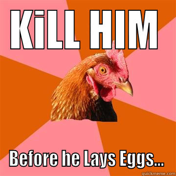 Emo kid - KILL HIM BEFORE HE LAYS EGGS... Anti-Joke Chicken