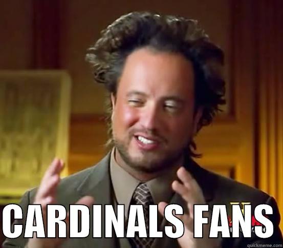 Cardinals Fans explainable -   CARDINALS FANS Misc