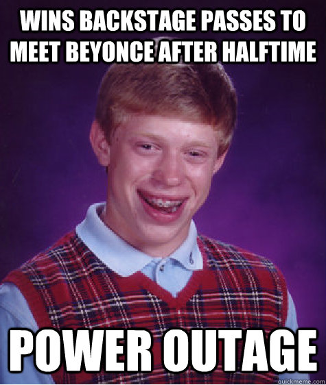 Wins Backstage Passes To Meet Beyonce After Halftime Power Outage - Bad ...