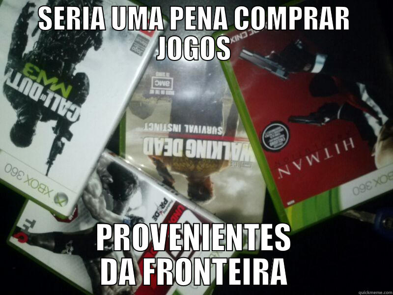 SERIA UMA PENA COMPRAR JOGOS PROVENIENTES DA FRONTEIRA Misc