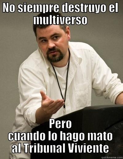 Hickman XD - NO SIEMPRE DESTRUYO EL MULTIVERSO PERO CUANDO LO HAGO MATO AL TRIBUNAL VIVIENTE Misc