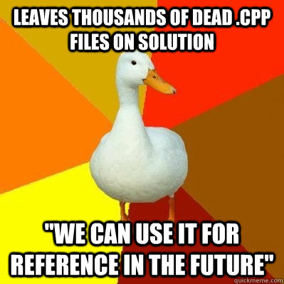 leaves thousands of dead .cpp files on solution 