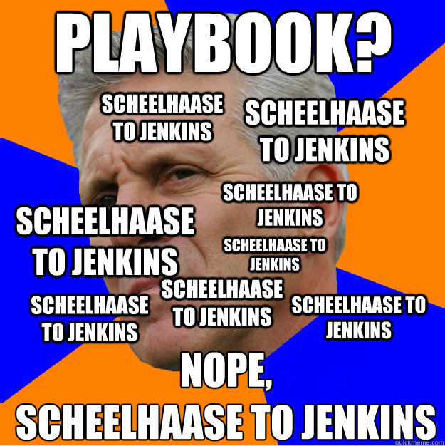 Playbook? Nope,
Scheelhaase to Jenkins Scheelhaase to Jenkins Scheelhaase to Jenkins Scheelhaase to Jenkins Scheelhaase to Jenkins Scheelhaase to Jenkins Scheelhaase to Jenkins Scheelhaase to Jenkins Scheelhaase to Jenkins  