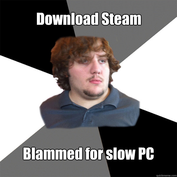 Download Steam Blammed for slow PC - Download Steam Blammed for slow PC  Family Tech Support Guy