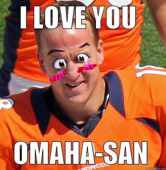 Peyton x Omaha - I LOVE YOU  OMAHA-SAN Misc