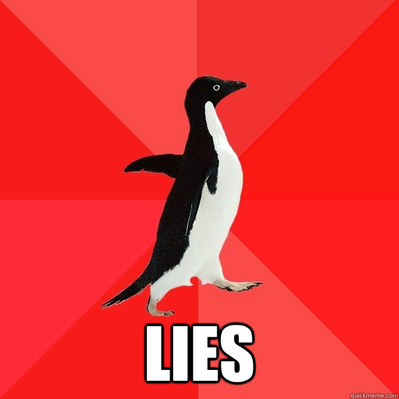  lies  Socially Awesome Penguin