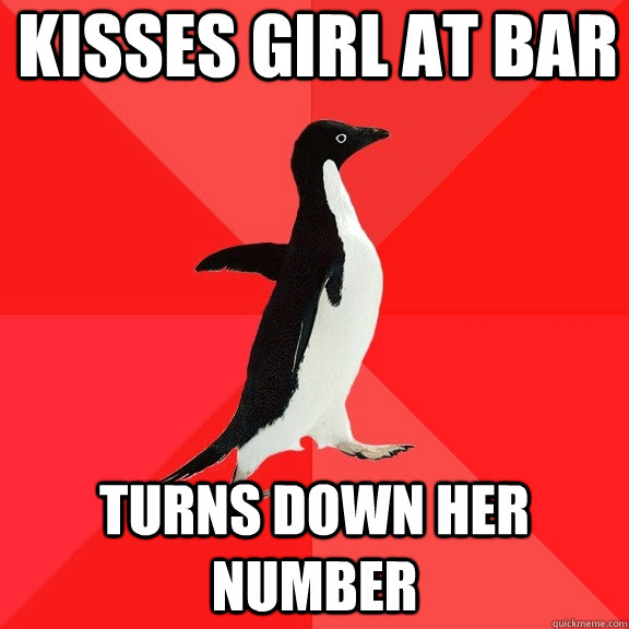 kisses girl at bar turns down her number  Socially Awesome Penguin