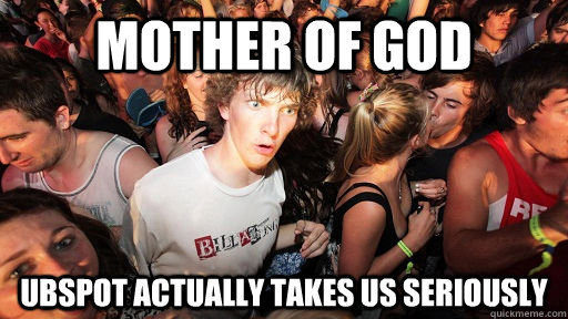 MOTHER OF GOD UBSpot actually takes us seriously - MOTHER OF GOD UBSpot actually takes us seriously  Sudden Clarity Clarence