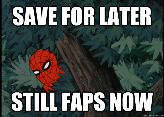 Save for later Still faps now - Save for later Still faps now  60s Spiderman