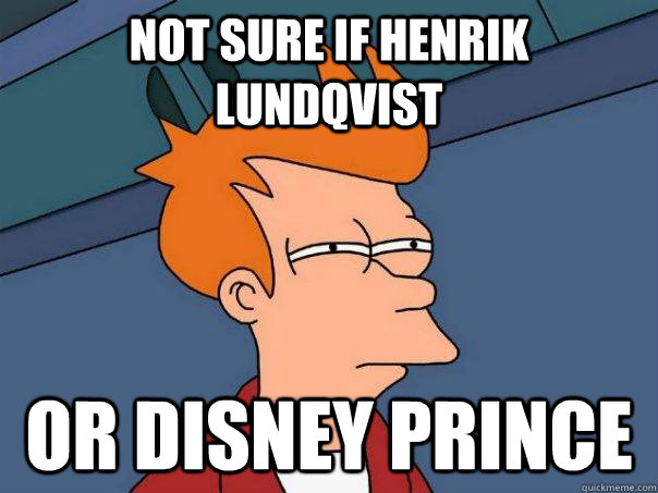 Not sure if Henrik Lundqvist Or Disney Prince - Not sure if Henrik Lundqvist Or Disney Prince  Futurama Fry