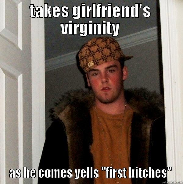 TAKES GIRLFRIEND'S VIRGINITY AS HE COMES YELLS 