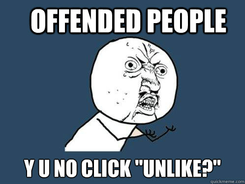 offended people Y U no click 