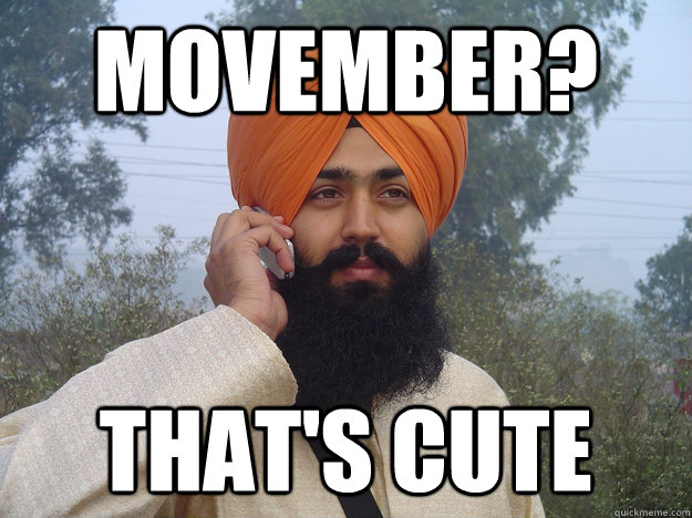 Movember? That's cute - Movember? That's cute  Misc