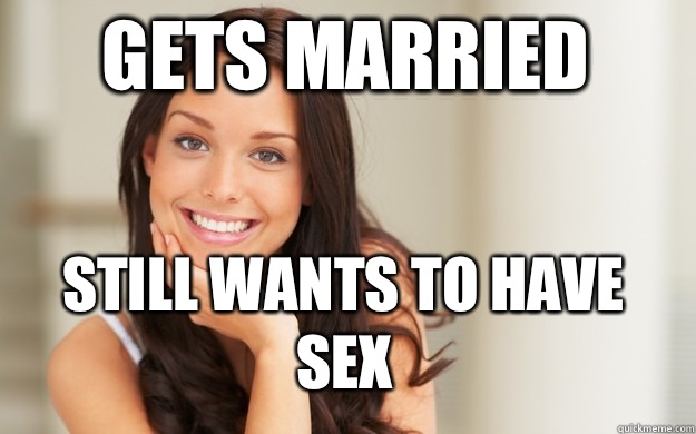 Gets married Still wants to have sex - Gets married Still wants to have sex  Good Girl Gina