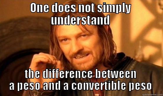 CUC = USD... Mind Blown  - ONE DOES NOT SIMPLY UNDERSTAND THE DIFFERENCE BETWEEN A PESO AND A CONVERTIBLE PESO Boromir