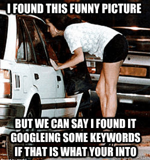 i found this funny picture But we can say i found it googleing some keywords if that is what your into  Karma Whore