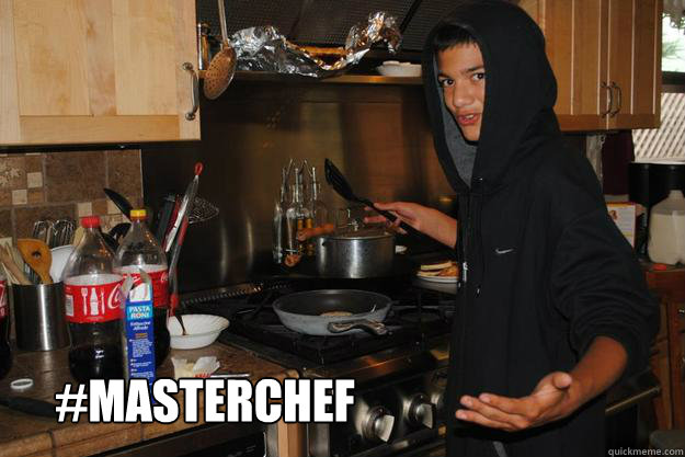  #Masterchef -  #Masterchef  BasedChe