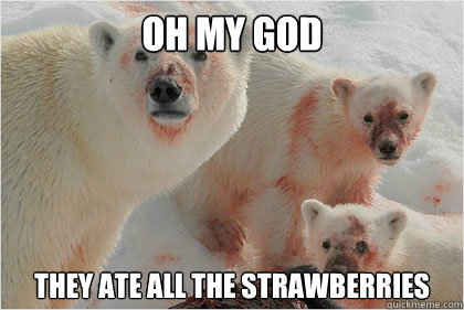 Oh my god They ate all the strawberries  Bad News Bears