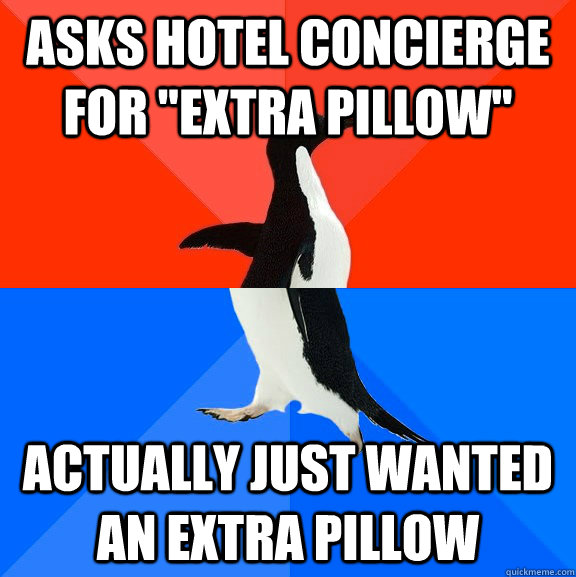 Asks hotel concierge for 