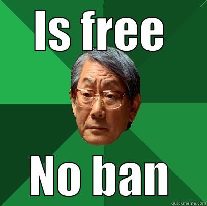 IS FREE NO BAN High Expectations Asian Father