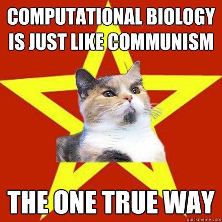 computational biology is just like communism the one true way  Lenin Cat