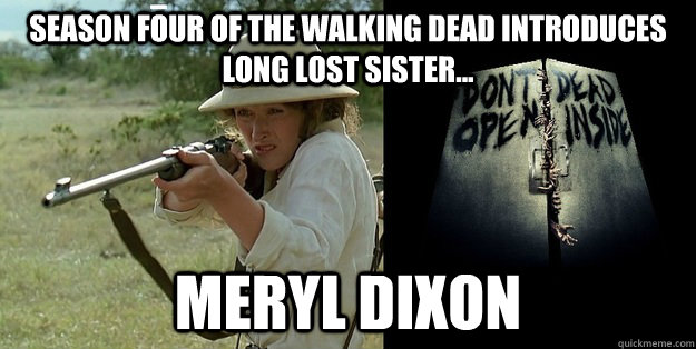 Season Four of the walking dead introduces long lost sister... meryl dixon - Season Four of the walking dead introduces long lost sister... meryl dixon  Meryl Dixon