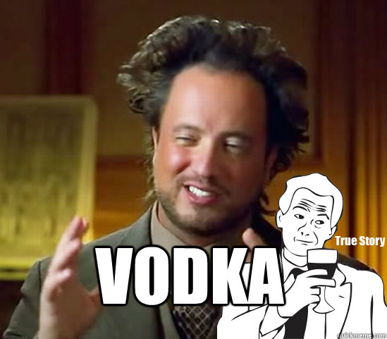 Vodka  