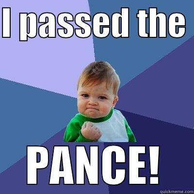 Call Me Certified  - I PASSED THE  PANCE! Success Kid