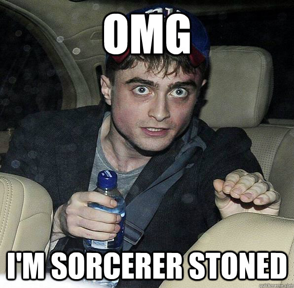 OMG I'm sorcerer STONED  