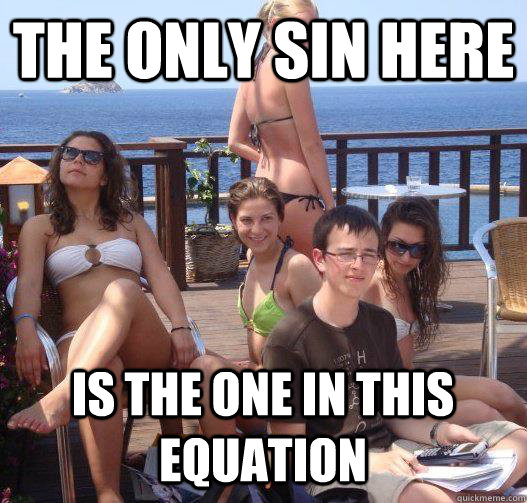 The only sin here Is the one in this equation - The only sin here Is the one in this equation  Priority Peter