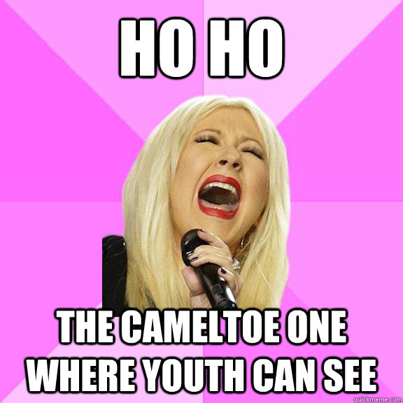 HO HO the cameltoe one where youth can see  Wrong Lyrics Christina