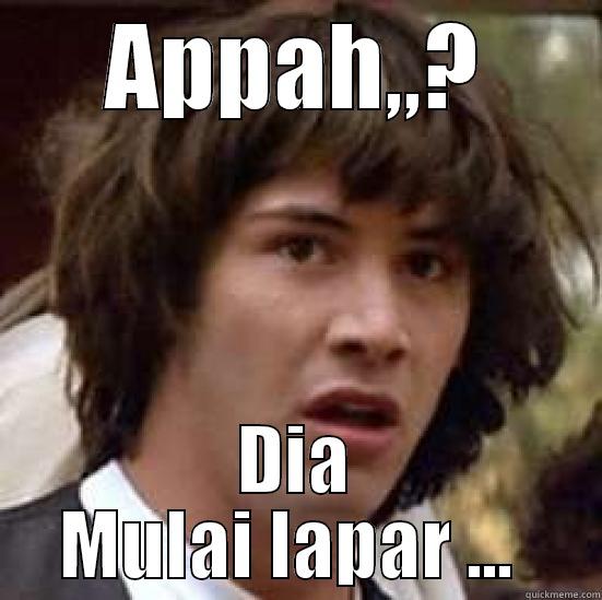 APPAH,,? DIA MULAI LAPAR ...  conspiracy keanu