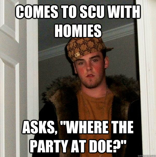 Comes to SCU with homies Asks, 