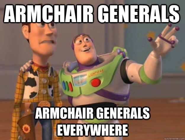 Armchair Generals Armchair Generals Everywhere - Armchair Generals Armchair Generals Everywhere  Misc