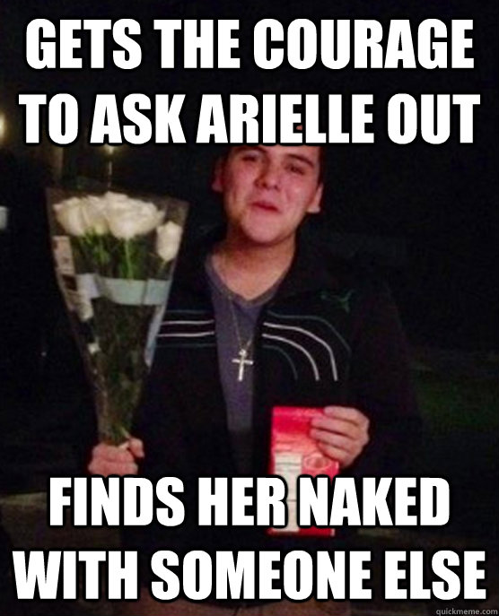 Gets the courage to ask arielle out finds her naked with someone else  Friendzone Johnny