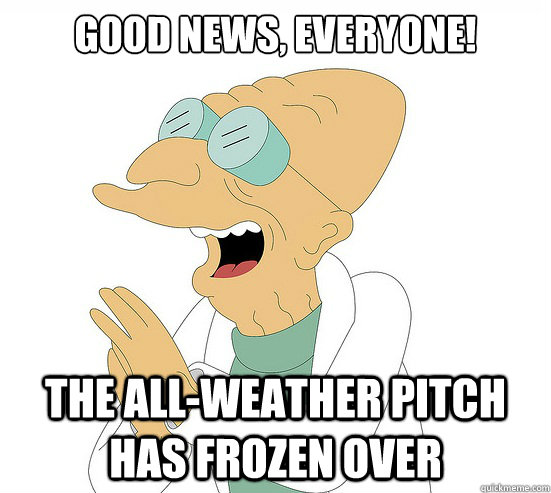 Good News, EVeryone! the all-weather pitch has frozen over  Futurama Farnsworth