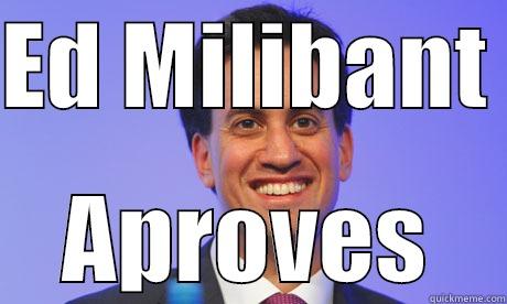 Ed Milibanter - ED MILIBANT  APROVES Misc