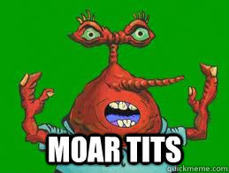  Moar Tits  Moar Krabs