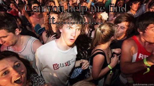 CAN YOU HELP ME FIND IT................  Sudden Clarity Clarence