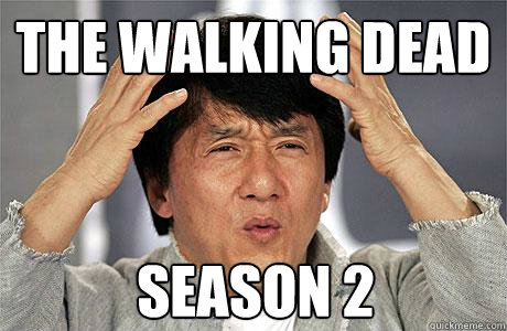 the walking dead season 2 - the walking dead season 2  EPIC JACKIE CHAN