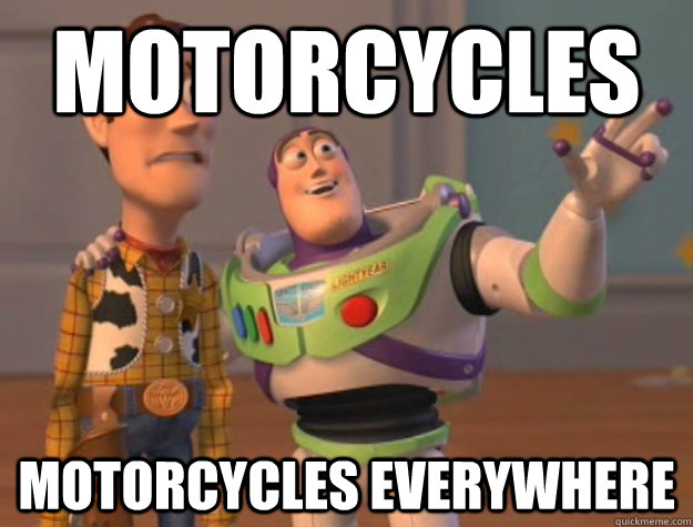 Motorcycles Motorcycles Everywhere  Buzz Lightyear