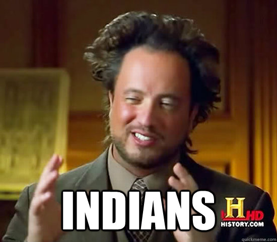  INDIANS  Ancient Aliens