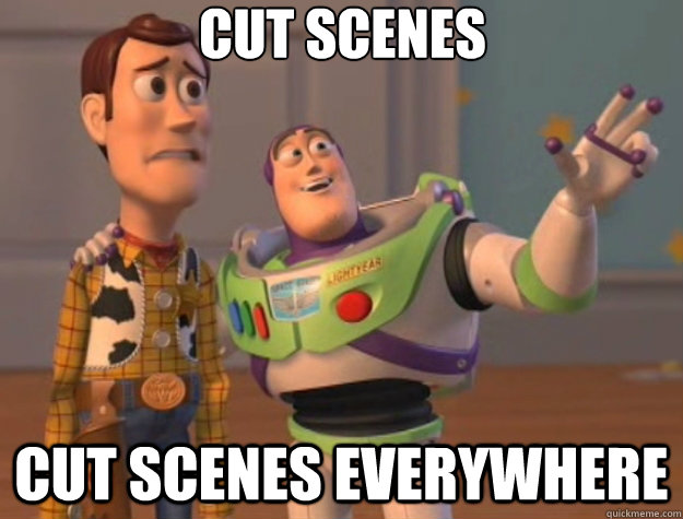 Cut scenes cut scenes everywhere  Toy Story