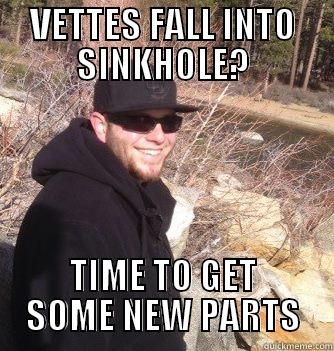 VETTES FALL INTO SINKHOLE? TIME TO GET SOME NEW PARTS Misc