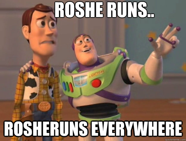 ROSHE RUNS.. ROSHERUNS EVERYWHERE  - ROSHE RUNS.. ROSHERUNS EVERYWHERE   Buzz Lightyear