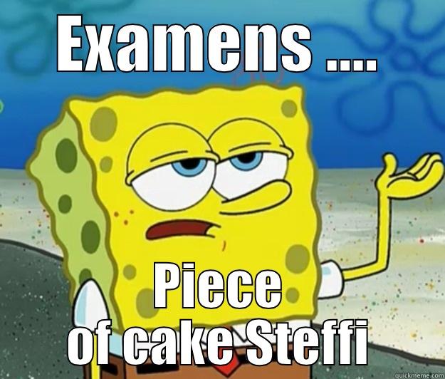 EXAMENS .... PIECE OF CAKE STEFFI Tough Spongebob